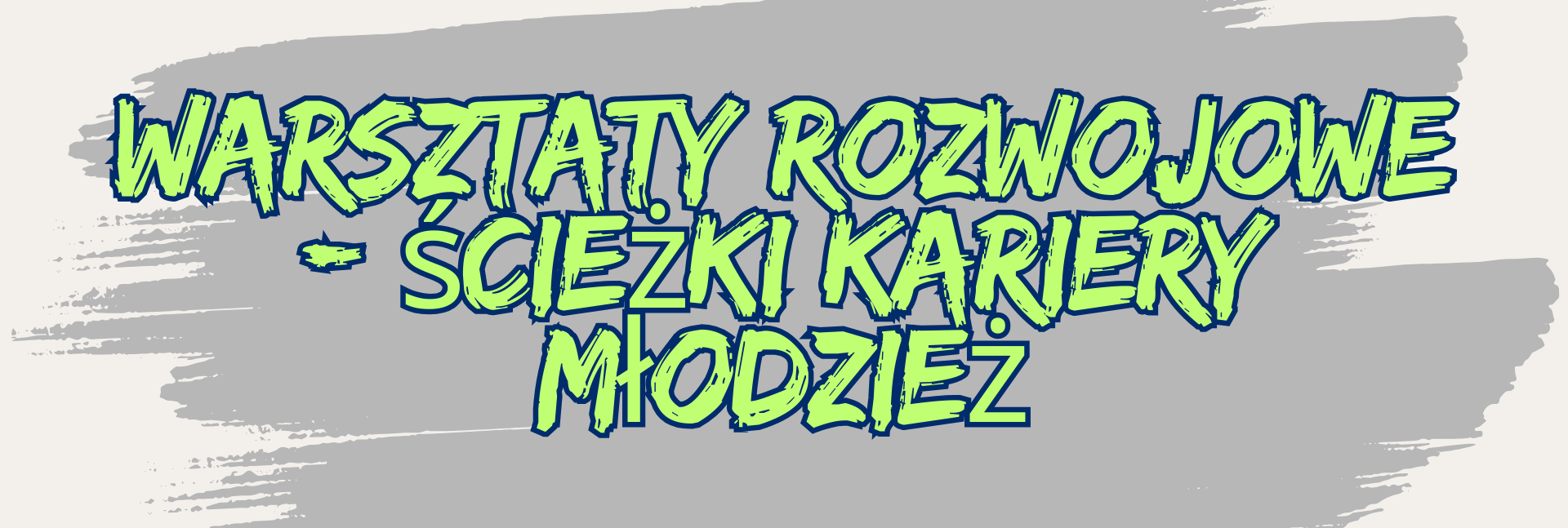 2 MLODZIEZ sciezki ogolny - WARSZTATY ROZWOJOWE