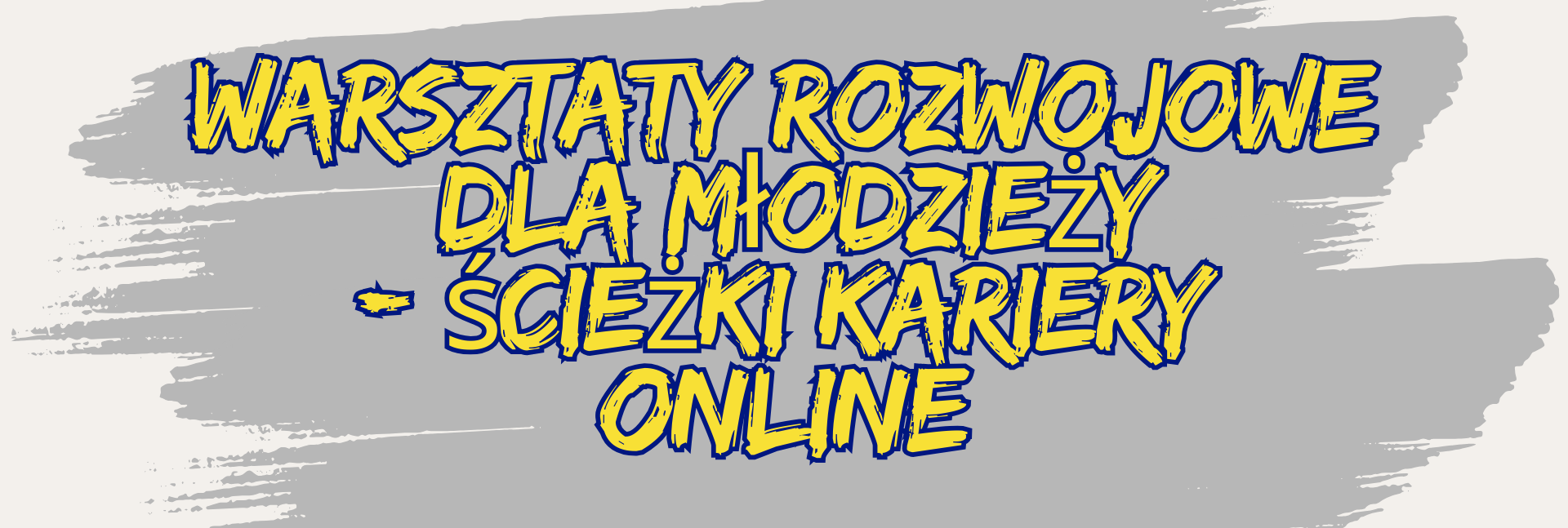 4 MLODZIEZ sciezki online - WARSZTATY ROZWOJOWE
